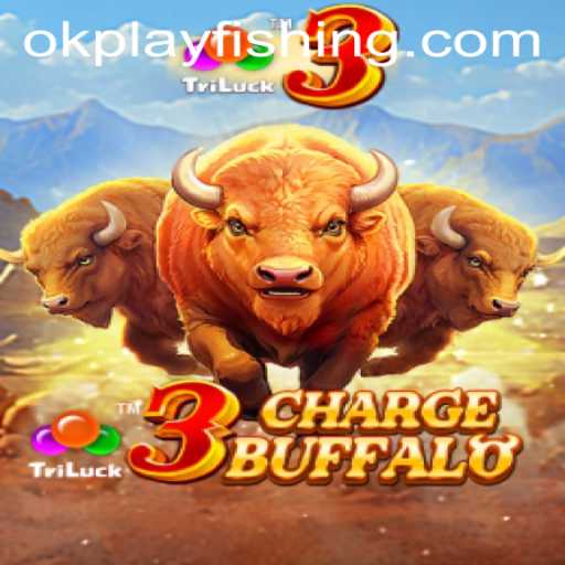 3ChargeBuffalo: Exploring the Exciting World of Okplay