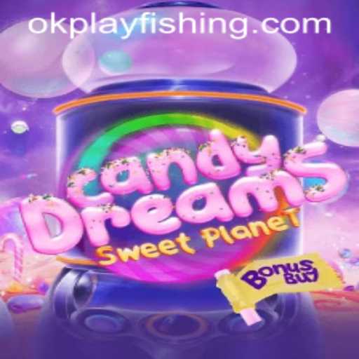 Explore the Enchanting World of CandyDreamsSweetPlanet with Okplay