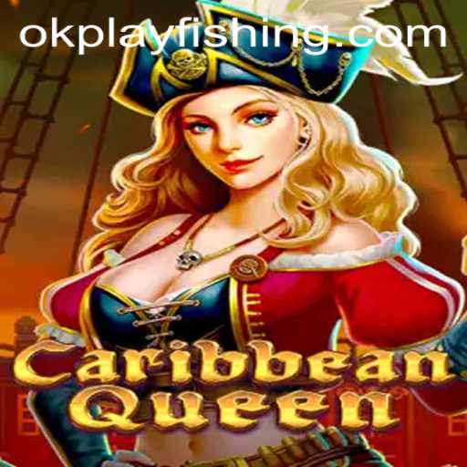 Exploring the Enchanting World of CaribbeanQueen: The Ultimate Adventure Awaiting Next Moves with Okplay