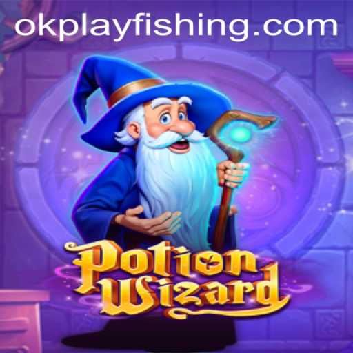 Discover the Enchanting World of PotionWizard with okplay